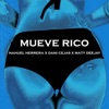 Mueve Rico (feat. Dani Cejas & Maty Deejay) - Single