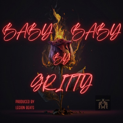 BABY BABY (feat. PROD. BY LEGION BEATS) - Single