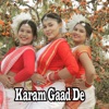 Karam Gaad De - Single