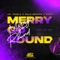 Merry Go Round (feat. DJ THT) artwork
