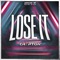 Lose It (Extended Mix) artwork