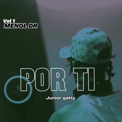POR TI (feat. Junior gatty) - Single