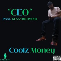 Ceo - Single - Coolz Money