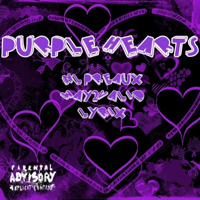 Purple Hearts (feat. Way2Valid & Lyrix) - Single