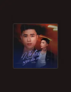 Listen to Viết Long, watch music videos, read bio, see tour dates & more!