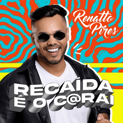Recaída É o Carai - Single