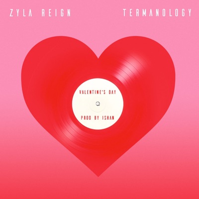 Valentine's Day (feat. Termanology & Nim K.) - Single