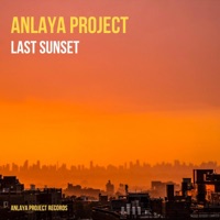 Last Sunset - Single - Anlaya Project