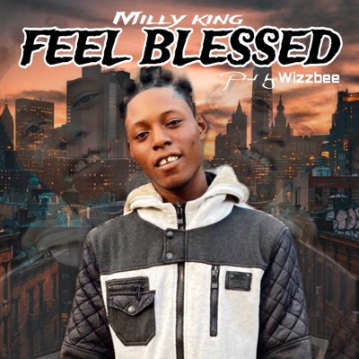 Feel Blessed - Single