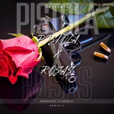 Pistola x Rosas - Single