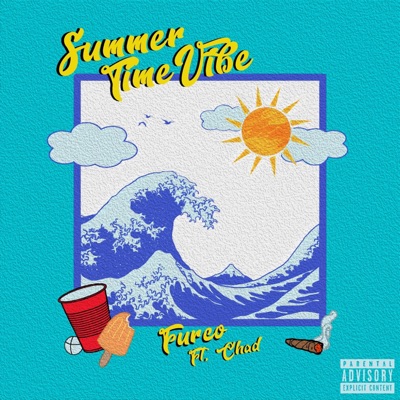 Summer Time Vibe (feat. Chad) - Single