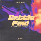 Gettin Paid artwork