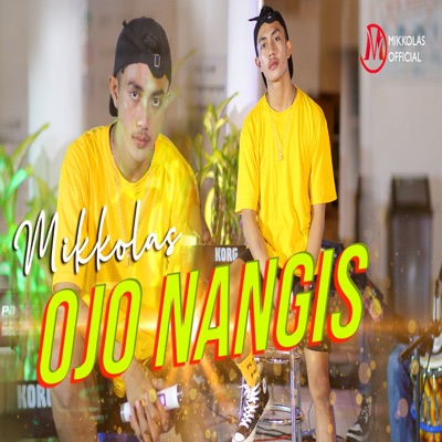 Ojo Nangis - Single