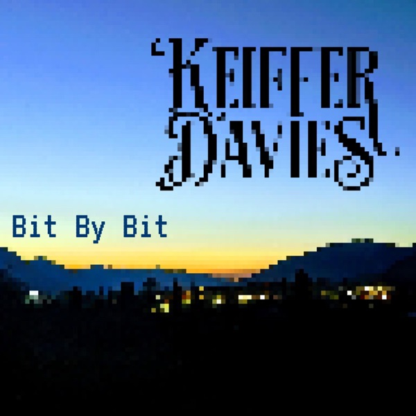 Bit By Bit - EP