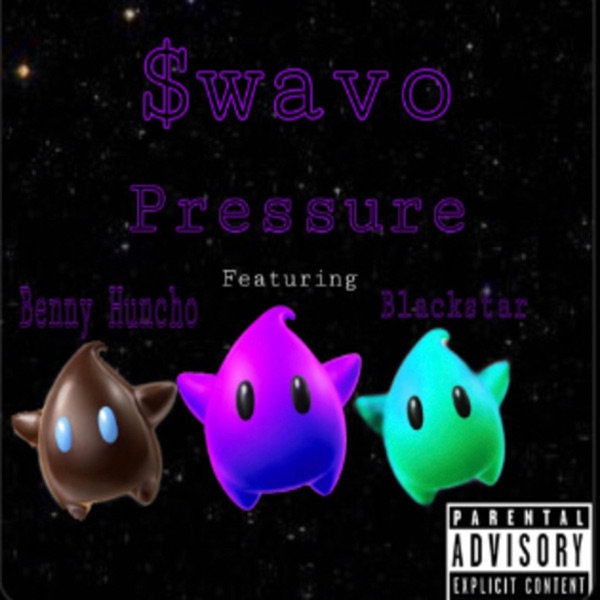 Pressure (feat. Benny Huncho & Blackstar)