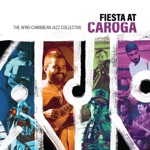 The Afro-Caribbean Jazz Collective - Descarga 2 (En Vivo)