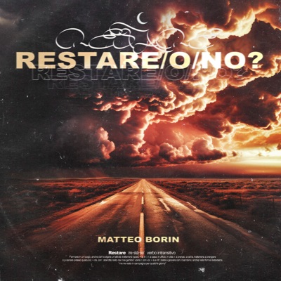 Restare o no? - Matteo Borin