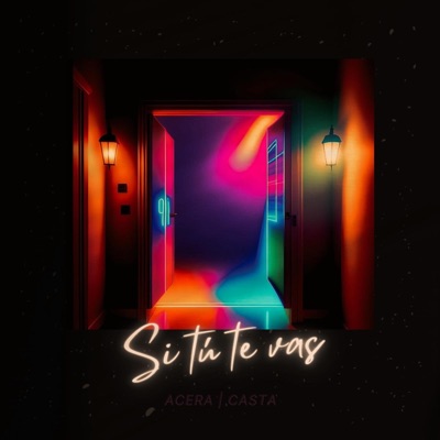 Si tu te vas (feat. Casta) - Single