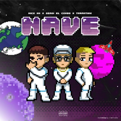 Nave (feat. Nico HH & Tarantinx) - Single
