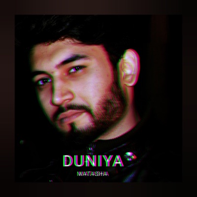 Duniya - Single