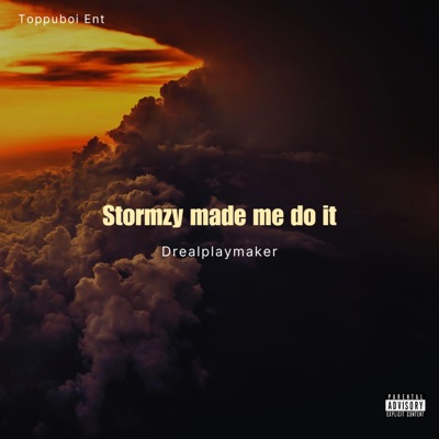 Stozy Made Me Do It - Single