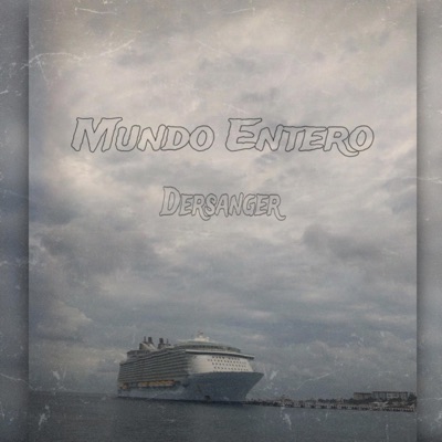 Mundo Entero (feat. Badflai & YoungFrenchy808) - Single