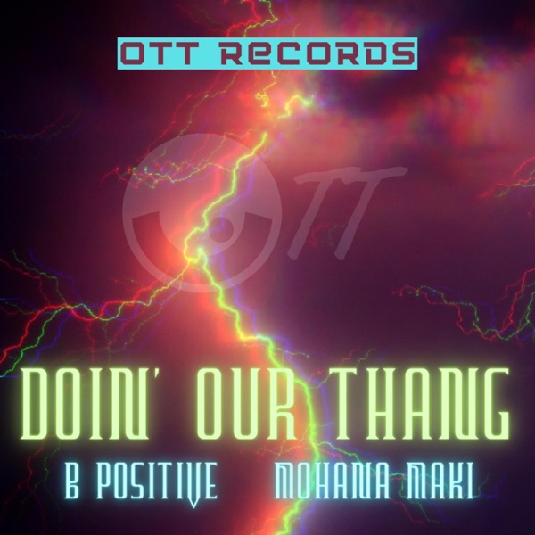 Doin' Our Thang (feat. Mohana Maki)