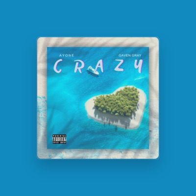 Listen to Ayone & Gaven Gray, watch music videos, read bio, see tour dates & more!