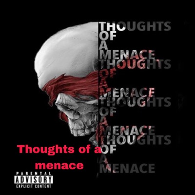 Thoughts of a Menace - Single