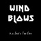 Wind Blows (feat. Tae Cino) - b.c.Soul lyrics