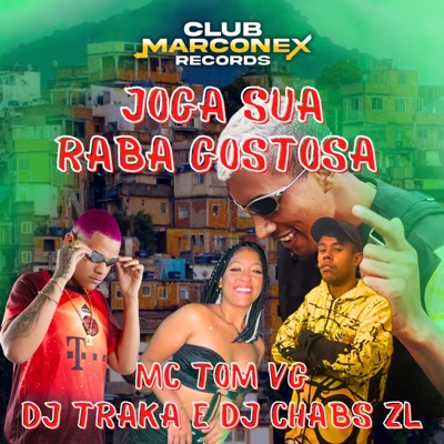 Joga Sua Raba Gostosa - Single