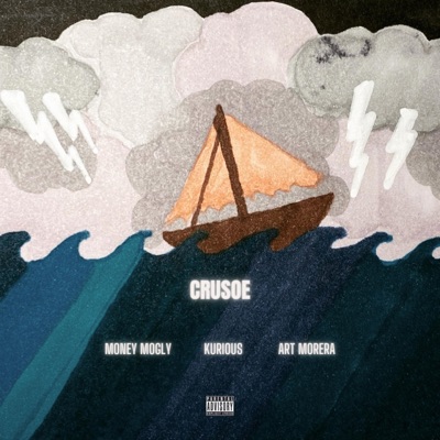 CRUSOE (feat. KURIOUS & ART MORERA) - Single