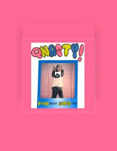 收听 QNASTY!、观看音乐视频、阅读小传、查看巡演日期等 ！