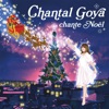 Chantal Goya C'est le temps de l'hiver Chantal Goya chante Noël
