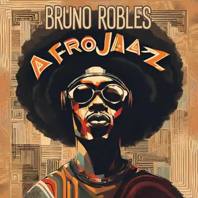 Listen to Afro Jaaz - Single by Bruno Robles