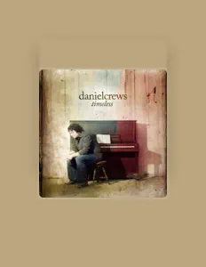 Daniel Crewsを聴いたり、ミュージックビデオを鑑賞したり、経歴やツアー日程などを確認したりしましょう！