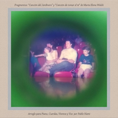 Canción del Jardinero + Canción de tomar el té (Piano, Cuerdas, Vientos y Voz) [Piano, Cuerdas, Vientos y Voz] - Single