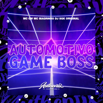 Automotivo Game Boss (feat. Mc Magrinho & MC GW) - Single