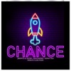 Chance - Single