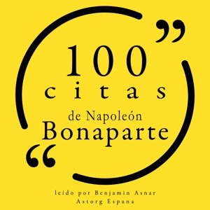 100 citas de Napoleón Bonaparte