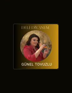 Günel Tovuzluを聴いたり、ミュージックビデオを鑑賞したり、経歴やツアー日程などを確認したりしましょう！