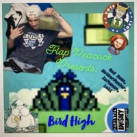 Bird High - EP - Flap Peacock