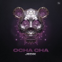 Ocha Cha - Single - JEDIK