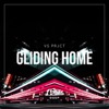 Gliding Home - Single