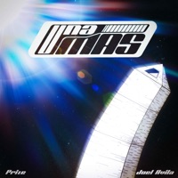 Una Más - Single - PRIZE & JOEL AVILA