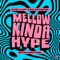 Mellow Kinda Hype (Balkan Bump Remix) artwork