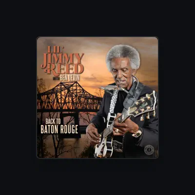 Listen to Lil Jimmy Reed, watch music videos, read bio, see tour dates & more!