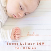 Sweet Lullaby BGM for Babies - Dream House