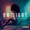 On Sight (feat. VUITTON JUAN) - Melxdie lyrics