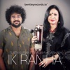 Ik Ranjha (feat. Rashmi Agarwal) - Single